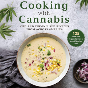 The Art of Cooking with Cannabis