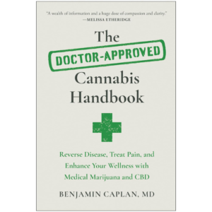 The Doctor Approved Cannabis Handbook