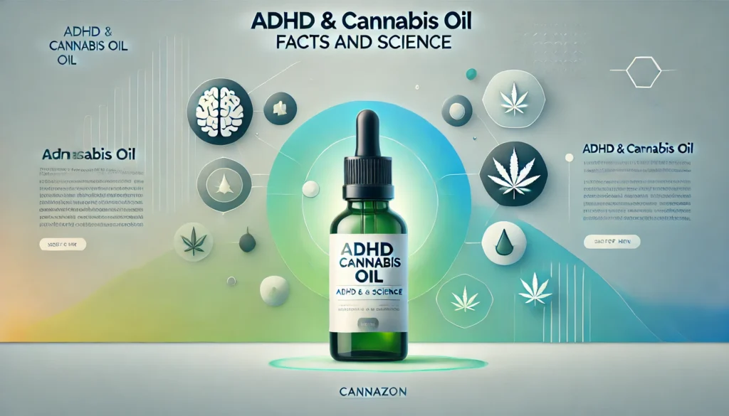 ADHD en Cannabisolie: Feiten, Wetenschap en Gebruik 🌿🧠